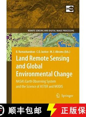 【3-4周达】Land Remote Sensing and Global Environmental Change: Nasa's Earth Observing System and the... [9781441967480]