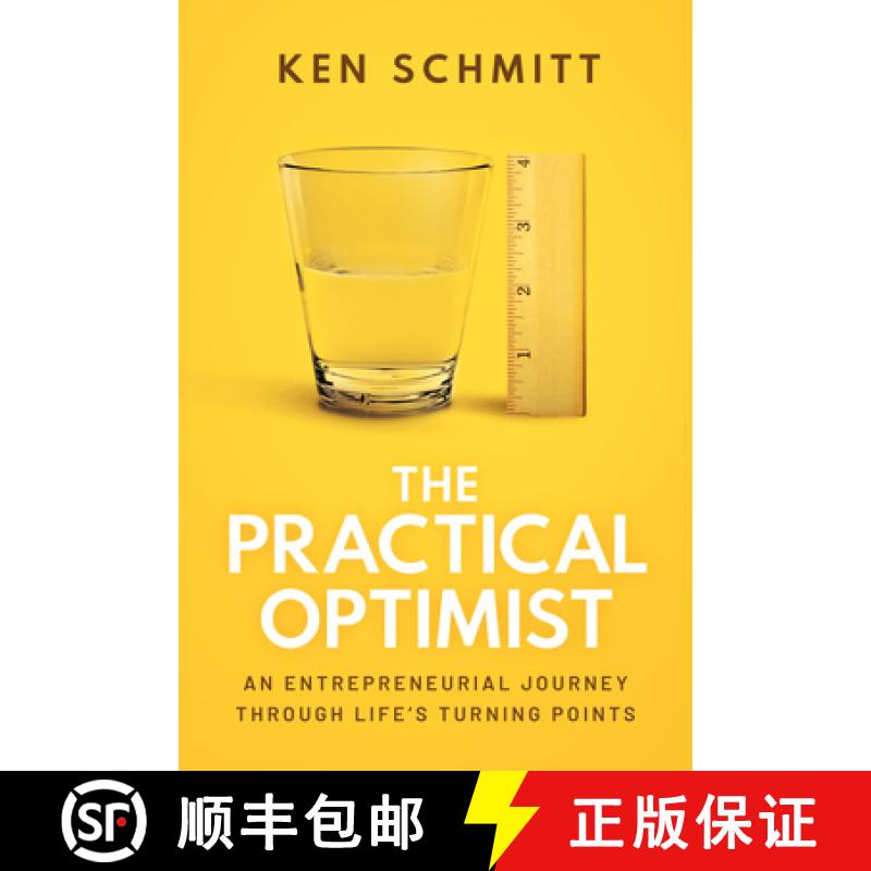 【3-4周达】The Practical Optimist: An Entrepreneurial Journey Through Life's Turning Points [9781642255829]