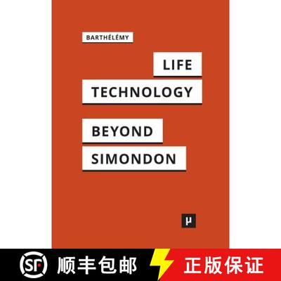 【3-4周达】Life and Technology: An Inquiry Into and Beyond Simondon [9783957960702]