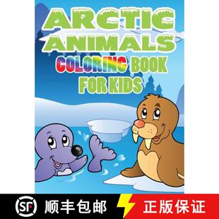 预订 Arctic Animals: Coloring Book for Kids [9781632879141]