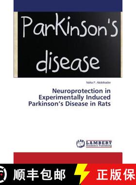 预订 Neuroprotection in Experimentally Induced Parkinson's Disease in Rats [9783659638350]