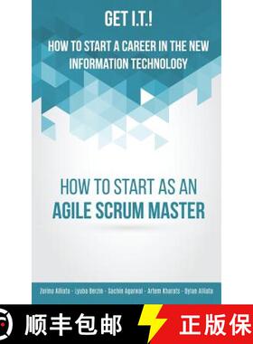 【3-4周达】Get I.T.! How to Start a Career in the New Information Technology: How to Start as an Agil... [9780996289771]