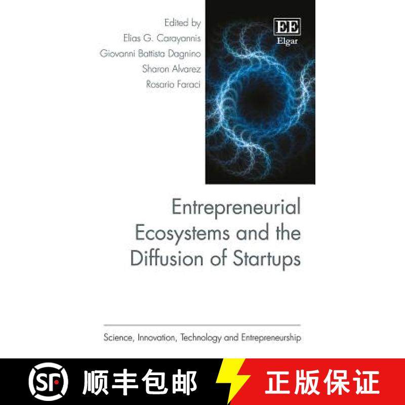 【3-4周达】Entrepreneurial Ecosystems and the Diffusion of Startups [9781784710057]