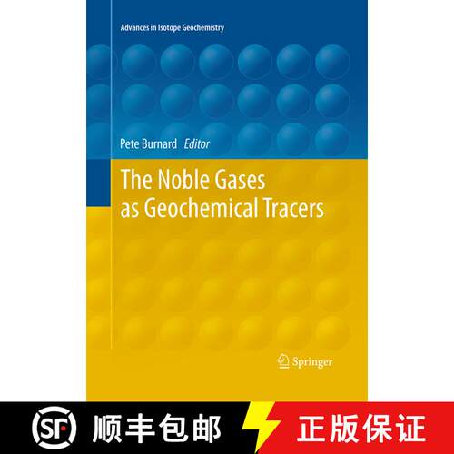 【3-4周达】The Noble Gases as Geochemical Tracers (Softcover reprint of the original 1st ed. 2013) [9783662509500]