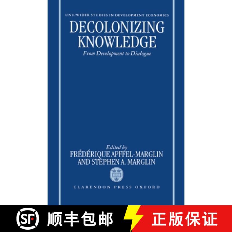【3-4周达】Decolonizing Knowledge: From Development to Dialogue [9780198288848]
