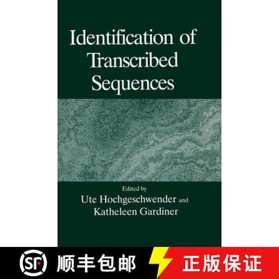 【3-4周达】精装 Identification of Transcribed Sequences: The Language of Science [9780306448355]