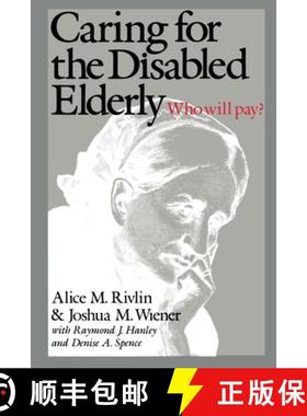 【3-4周达】Caring for the Disabled Elderly : Who Will Pay? [9780815774976]