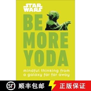 Star Wars Be More Yoda : Mindful Thinking from a Galaxy Far Far Away [9780241351062]
