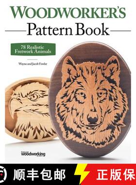 【3-4周达】Woodworker's Pattern Book: 78 Realistic Fretwork Animals [9781565239029]