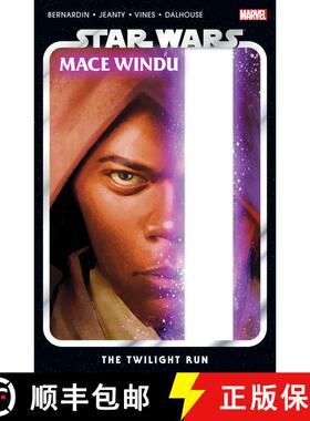 【3-4周达】Star Wars: Mace Windu - The Twilight Run [9781302954925]