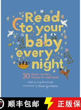 【3-4周达】Read to Your Baby Every Night : 30 classic lullabies and rhymes to read aloud [9780711281240]