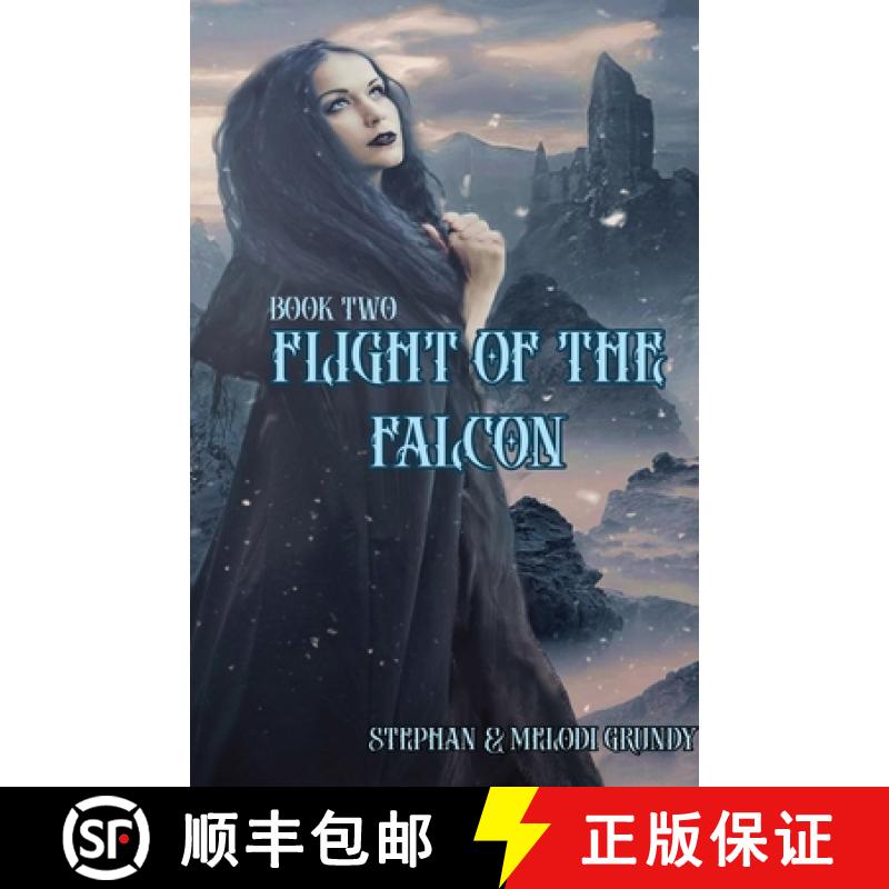 【2-3周达】Flight of the Falcon [9781959350040]