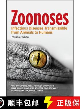 【3-4周达】Zoonoses - Infectious Diseases Transmissible From Animals To Humans, Fourth Edition [Wiley... [9781555819255]