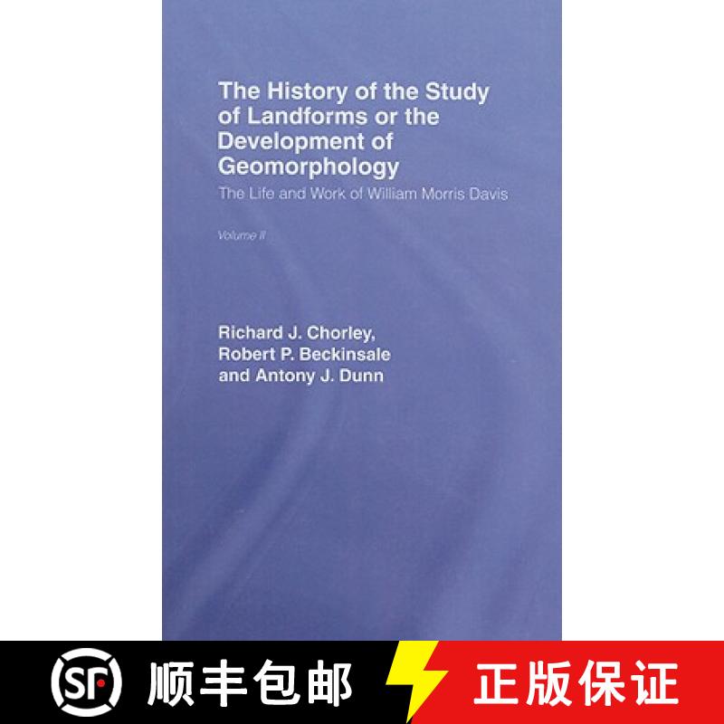 【3-4周达】History of the Study of Landforms Volume 2 (Routledge Revivals): The Life and Work of Will... [9780416268904]