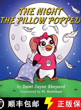 【3-4周达】The Night the Pillow Popped [9780578827254]