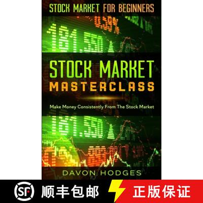 【3-4周达】Stock Market For Beginners: STOCK MARKET MASTERCLASS : Make Money Consistently From The St... [9789814952095]
