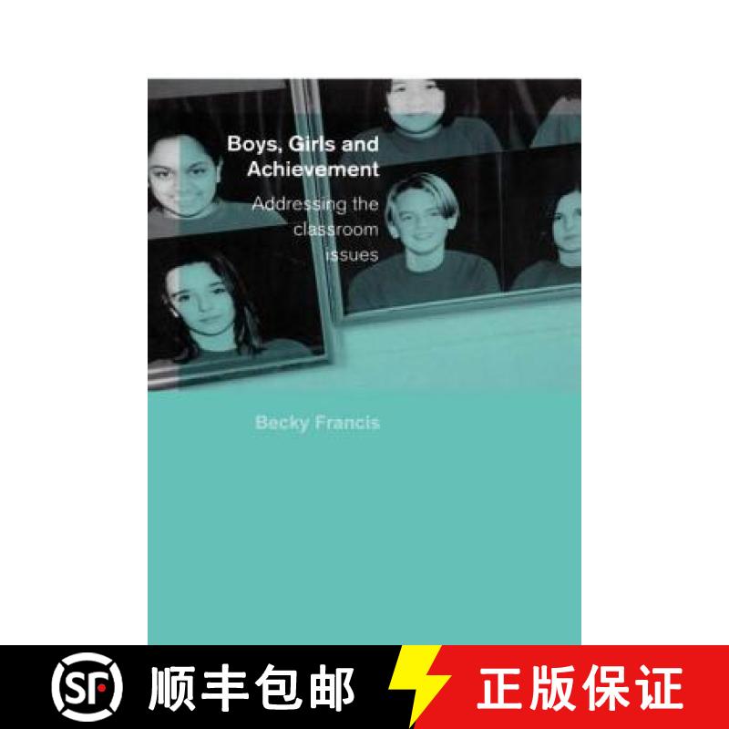 【3-4周达】Boys, Girls and Achievement : Addressing the Classroom Issues [9780415231633]