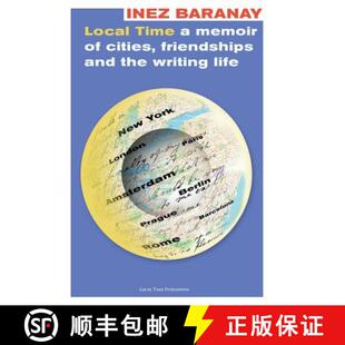 【3-4周达】Local Time a memoir of cities, friendships and the writing life [9781329170414]