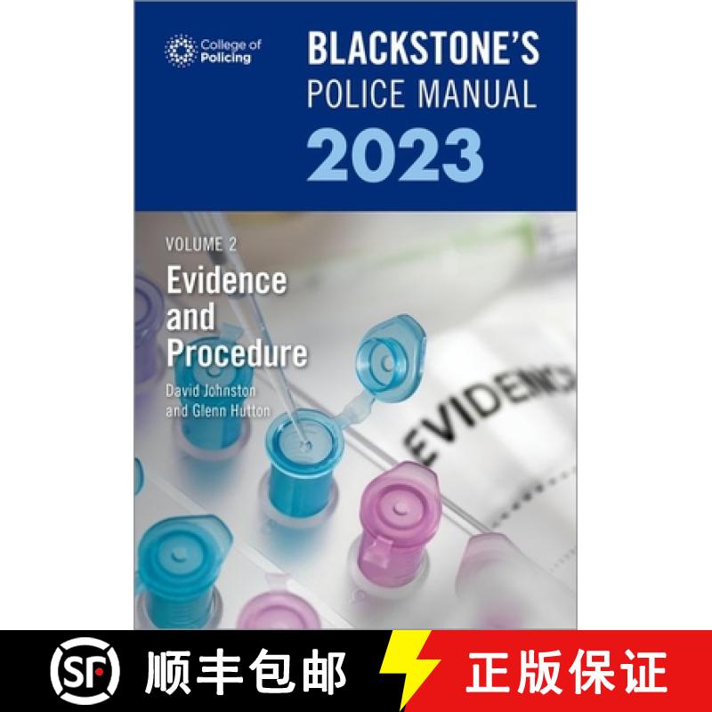 【4周达】Blackstone's Police Manuals Volume 2: Evidence and Procedure 2023 [9780192869814]