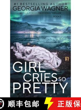 预订 Girl Cries So Pretty [9781915757715]