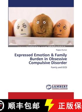 预订 Expressed Emotion & Family Burden in  Obsessive Compulsive Disorder [9783659131776]