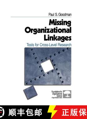 【3-4周达】Missing Organizational Linkages: Tools for Cross-Level Research [9780761916178]