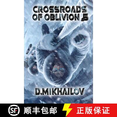 【3-4周达】Crossroads of Oblivion (Book 5): A Portal Progression Fantasy Adventure Series [9788077091527]