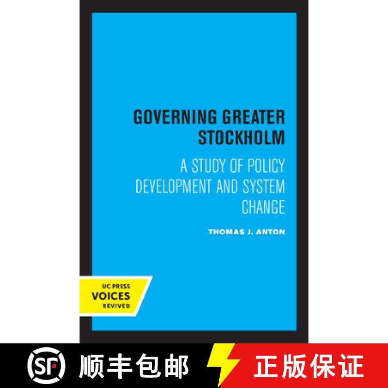 预订 Governing Greater Stockholm: A Study of Policy Development and System Change [9780520310377]