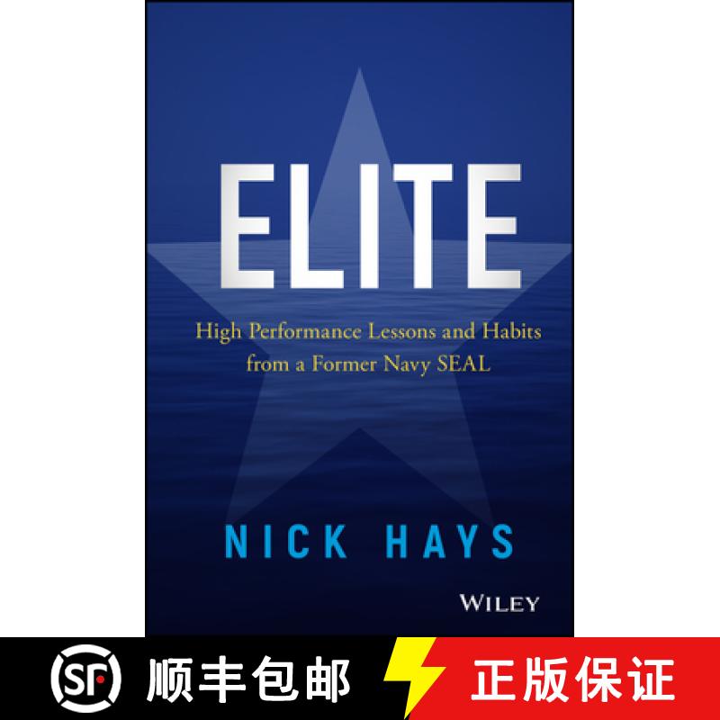 【3-4周达】Elite: High Performance Lessons And Habits From A Former Navy Seal [Wiley经管] [9781119538097]