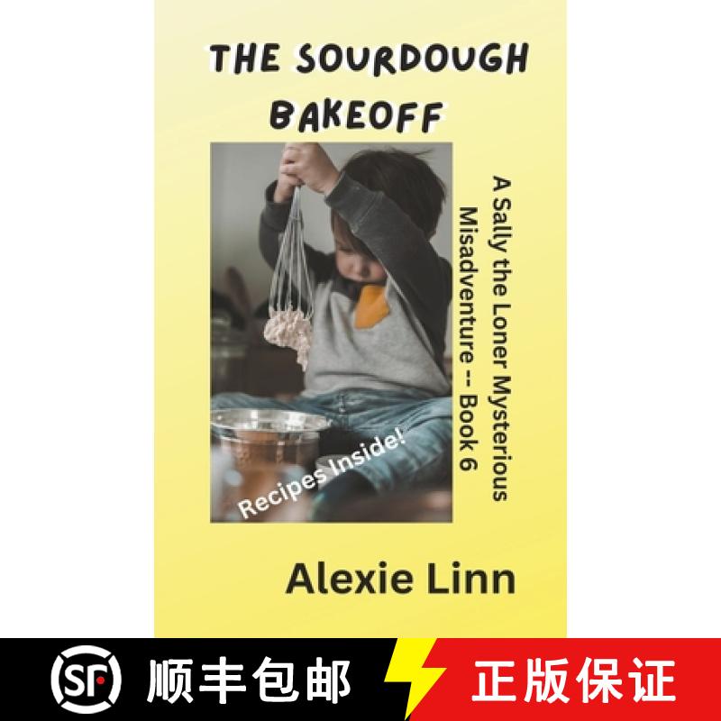 【3-4周达】The Sourdough Bakeoff [9798223303596]