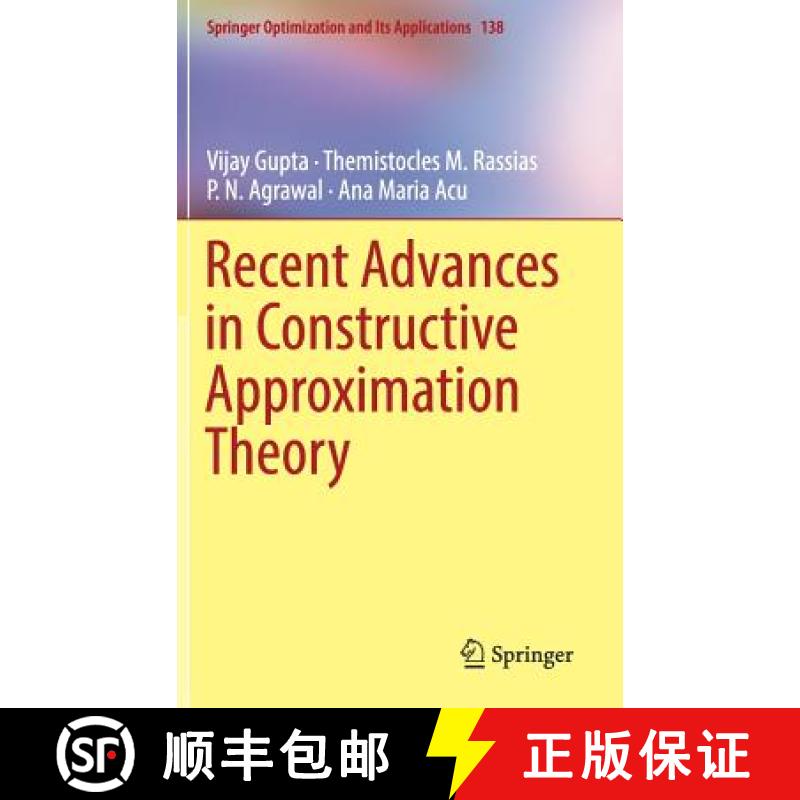 【3-4周达】Recent Advances in Constructive Approximation Theory [9783319921648]