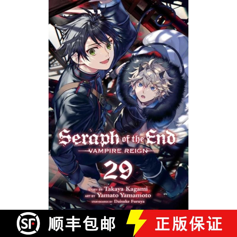 【3-4周达】Seraph of the End, Vol. 29 : Vampire Reign [9781974743469]