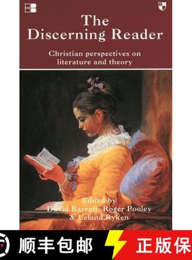 【3-4周达】The Discerning Reader: Christian Perspectives on Literature and Theory [9780851114453]