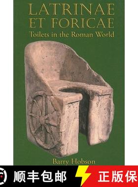预订 Latrinae Et Foricae: Toilets in the Roman World [9780715638507]