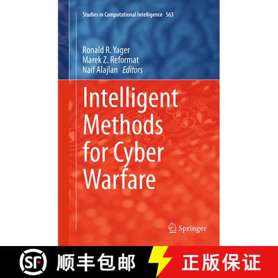【3-4周达】Intelligent Methods for Cyber Warfare (Softcover reprint of the original 1st ed. 2015) [9783319344829]