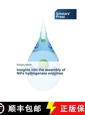 预订 Insights into the assembly of NiFe hydrogenase enzymes [9783639669756]