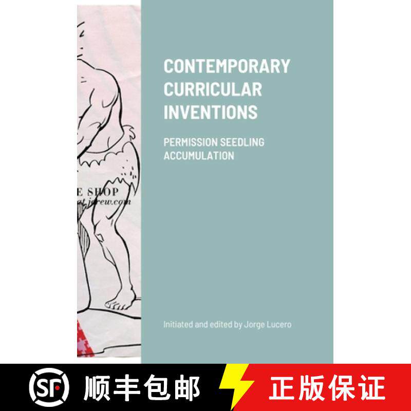 【3-4周达】Contemporary Curricular Inventions: Permission Seedling Accumulation [9781387695379]