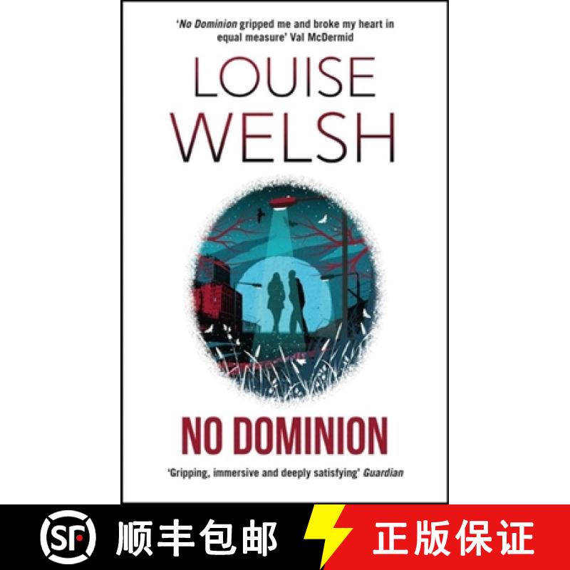 【3-4周达】No Dominion: An action-packed dystopian thriller set in Scotland [9781848546592]