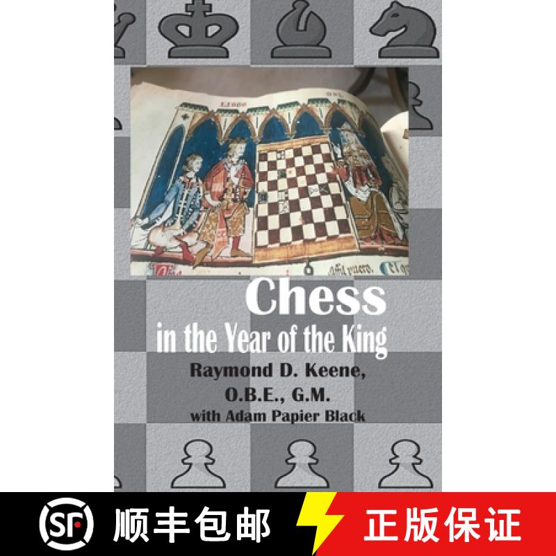 【2-3周达】Chess in the year of the King [9781843822356]