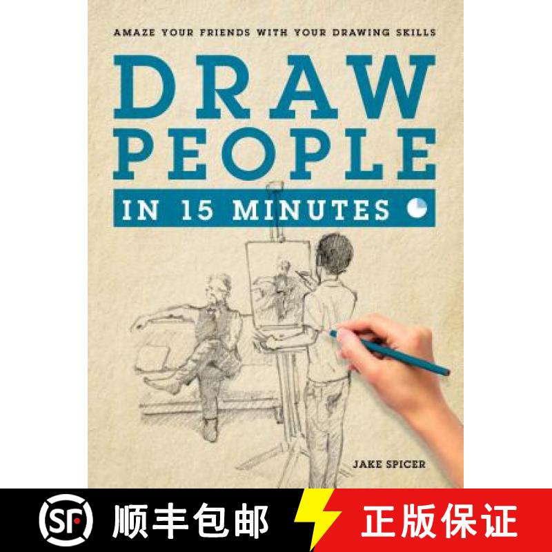 【3-4周达】Draw People in 15 Minutes: How to Get Started in Figure Drawing [9781250089632]
