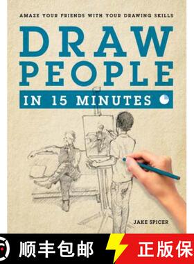 【3-4周达】Draw People in 15 Minutes: How to Get Started in Figure Drawing [9781250089632]