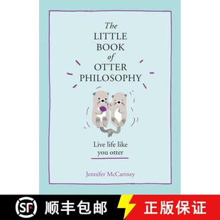 【3-4周达】The Little Book of Otter Philosophy (the Little Animal Philosophy Books) [9780008347963]