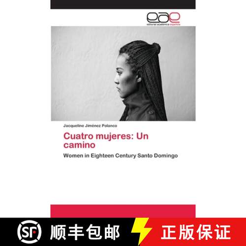 预订 Cuatro mujeres: Un camino [9786202097994]