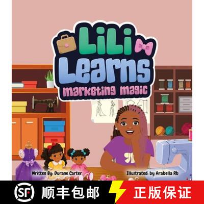 【3-4周达】Lili Learns Marketing Magic [9798995949305]