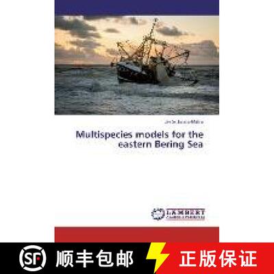 预订 Multispecies models for the eastern Bering Sea [9783330007215]