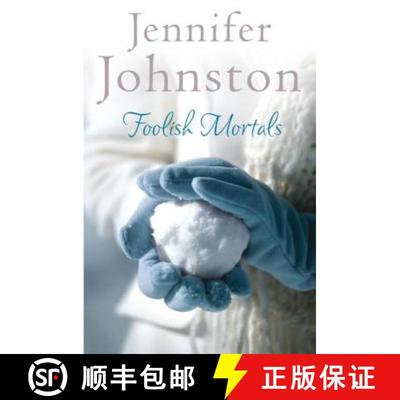 【3-4周达】Foolish Mortals: The witty, wry domestic drama from one of Ireland's best loved writers [9780755330539]