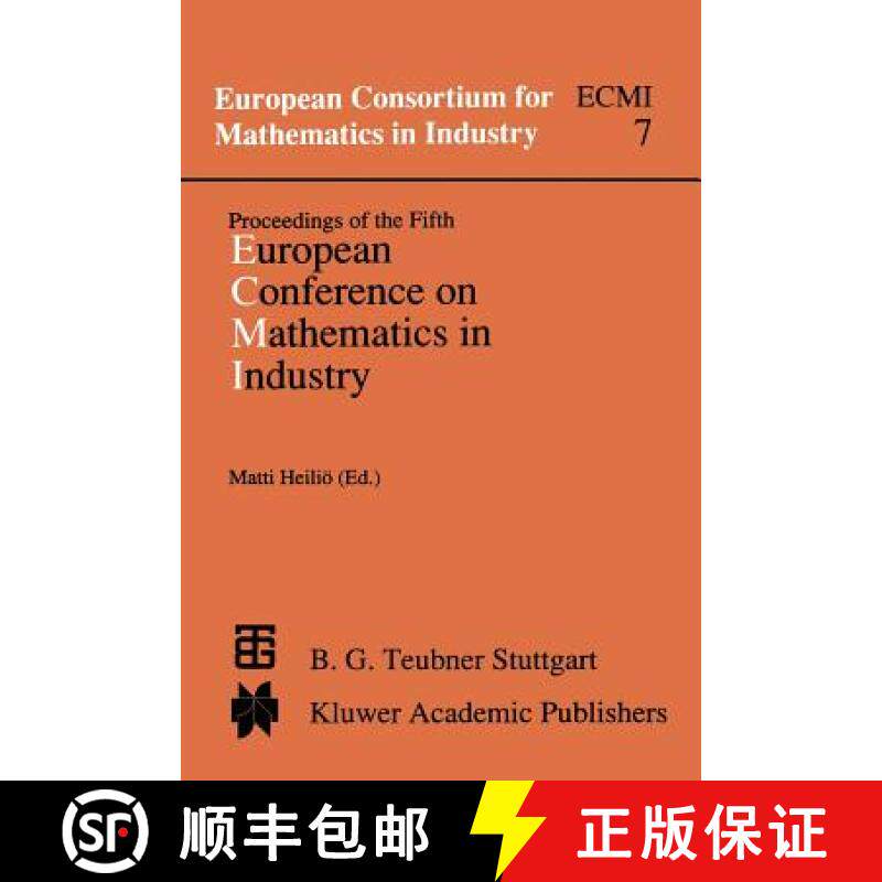 【3-4周达】Proceedings of the Fifth European Conference on Mathematics in Industry : June 6-9, 1990 L... [9783663013136]