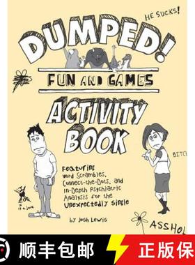 【3-4周达】Dumped!: Fun & Games Activity Book Featuring Word Scrambles, Connect-The-Dots, and In-Dept... [9781598695625]