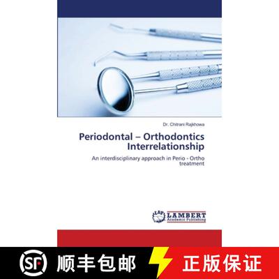 预订 Periodontal - Orthodontics Interrelationship [9786206149446]