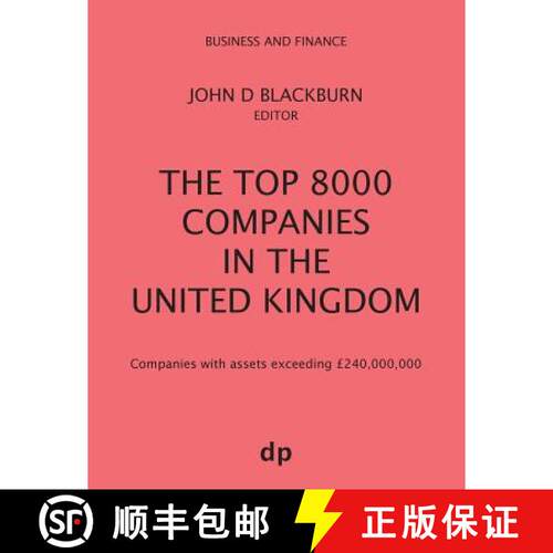 【3-4周达】The Top 8000 Companies in The United Kingdom: Companies with assets exceeding £240,000,000 [9781912736072]